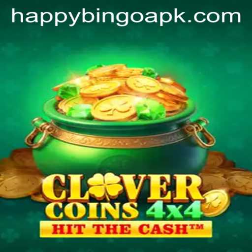 CloverCoins4x4: A Joyful Gaming Experience with Happy Bingo
